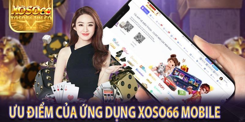 Hướng Dẫn Tải App Xoso66 Nhanh & Chính Xác Nhất Hiện Nay 2 dieu kien tai app