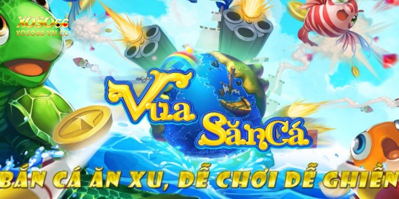 Trải nghiệm đại dương ảo vô tận cùng Vua Săn Cá Xoso66 2 Vua Săn Cá