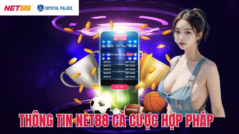 Net88 Cá Cược Hợp Pháp - Tham Gia Trải Nghiệm An Toàn 2 Thông tin tổng quan về sân chơi cá cược minh bạch